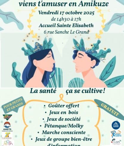 De 4 à 100 ans, viens t’amuser, en Amikuze !