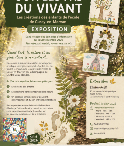 Exposition Sur les Pas du Vivant