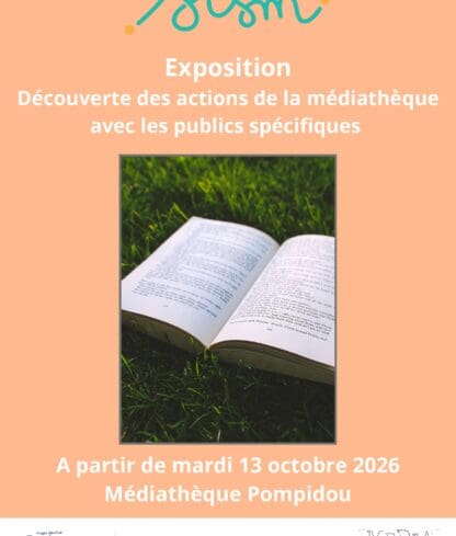 Exposition sur les actions de la médiathèque avec les publics spécifiques