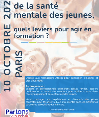 Prendre soin de la Santé mentale des jeunes : quels leviers pour agir en formation ?