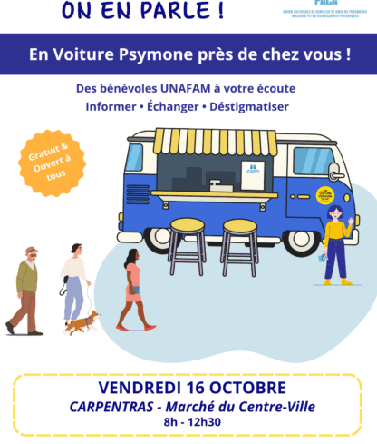 En Voiture Psymone : La Caravane itinérante de l&rsquo;UNAFAM