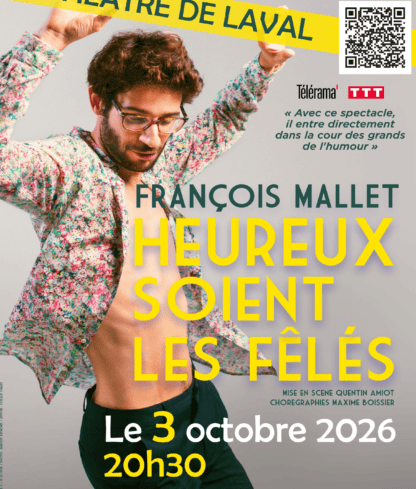 Spectacle « Heureux soient les fêlés ! »- François Mallet