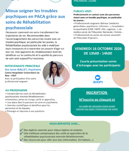 Mieux soigner les troubles psychiques en PACA grâce aux soins de Réhabilitation psychosociale