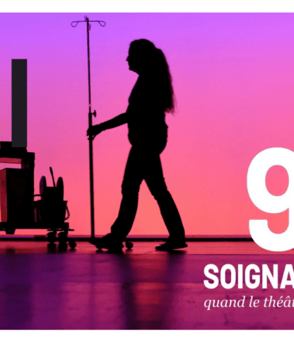 99 soignant.es : lecture mise en scène